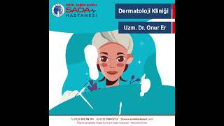 Sada Hastanesi | Dermatoloji Kliniği