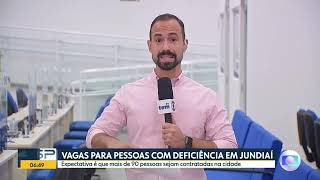 Vagas para pessoa com deficiência em JUNDIAÍ - Fábio Linhares BDSP