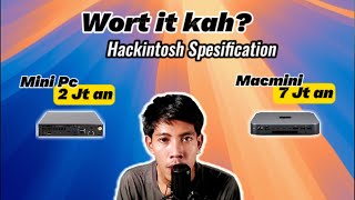 mini Pc 2 jt an untuk hackintosh! wort it dong ini alasannya