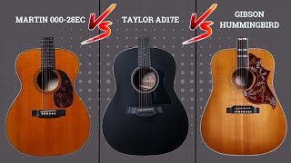 Campo de Batalha - Qual o melhor: Martin 000-28EC, Taylor AD17e ou Gibson Hummingbird ?