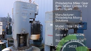 Green Industrial Quick Takes - USED PHILADELPHIA MIXER GEAR BOX MOTOR COMBO