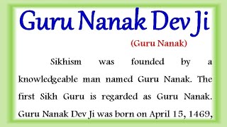 Biography of Guru Nanak Dev Ji essay in English speech on guru Nanak in English 2024