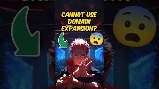 Sukuna Cannot use Domain Expansion Now? 😨 | Jujutsu Kaisen #yoursensei #jujutsukaisen #shorts