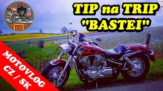 Motovlog CZ/SK # 10 - BASTEI (TIP na MOTO-Trip)