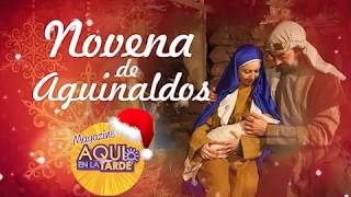 Novena de Aguinaldos Lunes 17 de Diciembre 2018 - Aqui en la Tarde