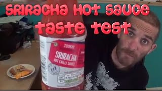 Taste Test With Sriracha Hot Sauce | Supermadhouse83