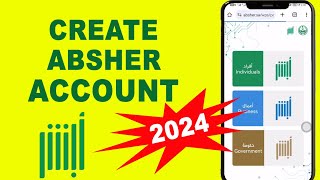 Create Absher Account 2024 | Absher Register Active New Account | Absher First Time Login