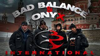 Bad Balance feat. Onyx - "International Remixes"