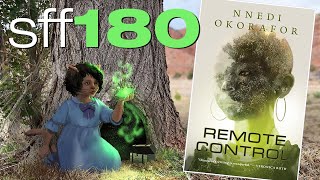 SFF180 💀 ‘Remote Control’ by Nnedi Okorafor ★★★★