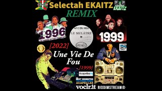 Le Mulatre - Vie De Fou [Ekaitz Remix] "2022"