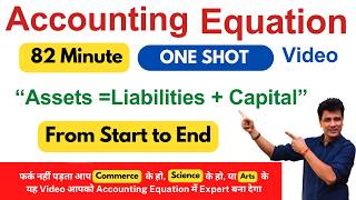 Accounting Equation | Full Chapter | One Shot | Account | Class 11 Accounting