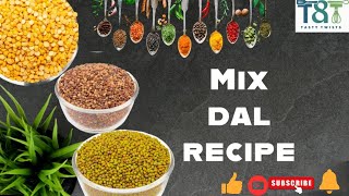 Mix Dal Recipe "स्वादिष्ट रूप से विविध: हर स्वाद के लिए एक स्वादिष्ट मिश्रित दाल रेसिपी"#cooking