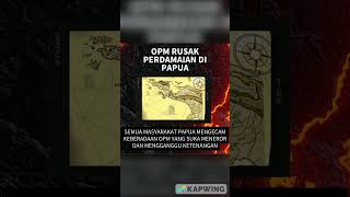 Masyarakat Papua terus mengeluhkan keberadaan OPM yang sering melakukan aksi teror