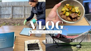 VLOG: Gardening, Restless Bible Study, Dinner & MORE!