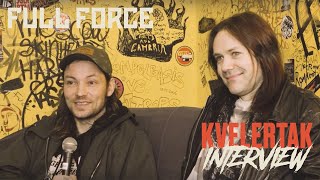 Full Force | Interview Kvelertak