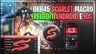 ✅️OB45 🇧🇷 MACRO Apply For Android 📲 Free Fire SCARLET MACRO FF REGEDIT For ONLY RED  999% Headshot