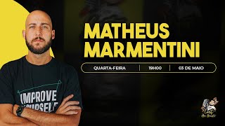 MATHEUS MARMENTINI - CAST DOS LOUCOS - CAST #39