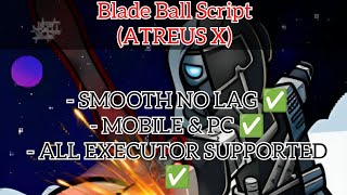 [MOBILE & PC] Blade Ball Script | ATREUS X (FREE)