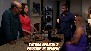 Zatima Season 2 Episode 16 Review