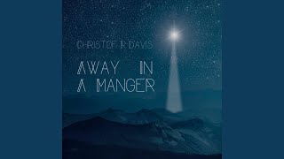 Away In A Manger