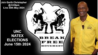 Break Free with Garth Christopher - The NATEX elections June 15th 2024.