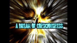 Gary Schutt "A Dream Of Consciousness" (lyrics)