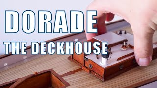 It was fun to build the DECKHOUSE of the Dorade! - Model ship building