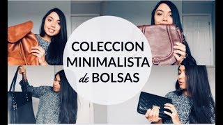 BOLSOS DE UN MINIMALISTA | Cuántas debo tener?