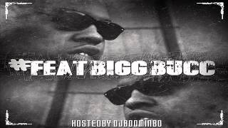 Trynna Get It - Bigg Bucc Ft. Quint Foxx