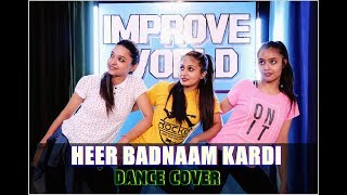 Heer Badnaam | ZERO | Katrina Kaif | Shahrukh Khan | Anushka Sharma | Dance Cover