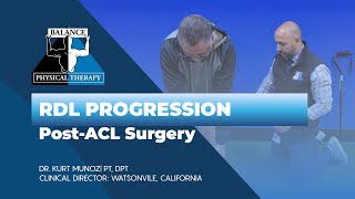 RDL PROGRESSION POST-ACL SURGERY | Balance Physical Therapy