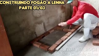 Parte 01/03 . Fazendo nosso fogão a lenha aquino sítio. Video 74.