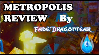 Metropolis Review