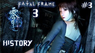 История серии Fatal Frame III: The Tormented|Project Zero 3|零〜刺青ノ聲〜(PS)