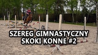 Jak skakać na koniu? - szereg gimnastyczny - trening 2