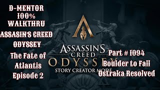 Assassin's Creed Odyssey 100% Walkthrough Boulder to Fall Ostraka Resolved