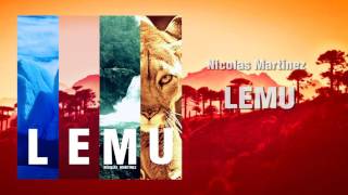 Nicolas Martinez - Lemu [Exclusive Stream]