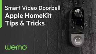 Wemo Smart Video Doorbell: Apple HomeKit Tips and Tricks