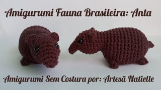 Anta Amigurumi Fauna Brasileira SEM COSTURA