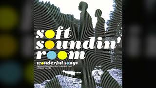 [1999] Soft Soundin' Room – Wonderful Songs [Full Album]