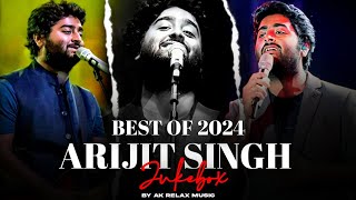 Arjit Singh Super Hit Songs | Best Of Arijit Singh 2024 | Jukebox | Arijit Singh Songs