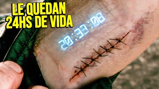 DESPIERTA CON UN RELOJ EN EL BRAZO Y TIENE 24 HS ANTES DE MORIR | Resumen en 10 Minutos