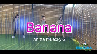 Banana Anitta ft Becky G  coreografía David Brasukas Zumba