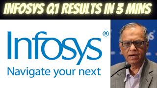 Infosys - Quarter 1 Results - Q1 Numbers in just 3 minutes - Best Long Term Stock Investment