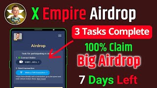 X Empire Airdrop | x empire airdrop withdrawal | x empire airdrop listing date