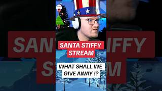 WHAT Shall i Give Away ?? #fortnite  #santastiffystream #giveaway