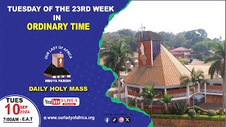 Tuesday of the Twenty-third Week in Ordinary Time |Daily TV Mass, Tuesday  10th September, 2024