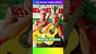 MARIA ELENA-LOS INDIOS TABAJARAS      #musica #viejitasperobonitasromanticas70y80 #salsa