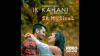 EK KAHANI EDM remix by SB musical |Bittu |  Gajendra Verma | Vikram Singh | Ft. Halina K |