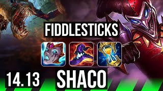 FIDDLESTICKS vs SHACO (JGL) | Rank 9 Fiddle, 7/3/13, 700+ games, 34k DMG | BR Grandmaster | 14.13